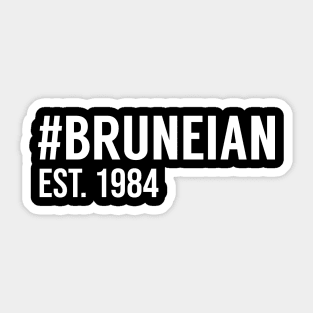 Hashtag Bruneian Est. 1984 Sticker